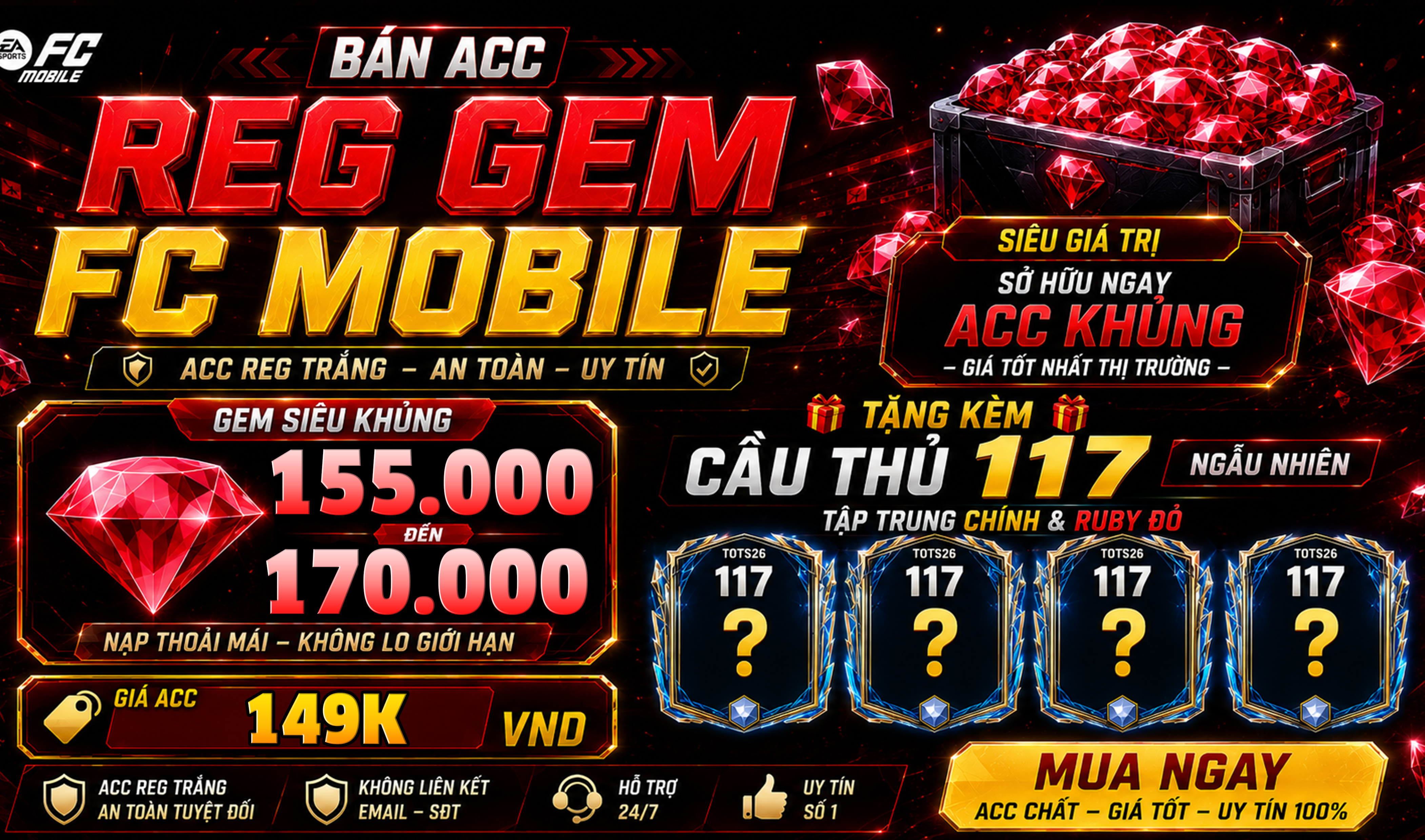 Acc Gem 155k - 170k Ruby, Reg Vé Quay FC Và Cầu Thủ Ovr 117