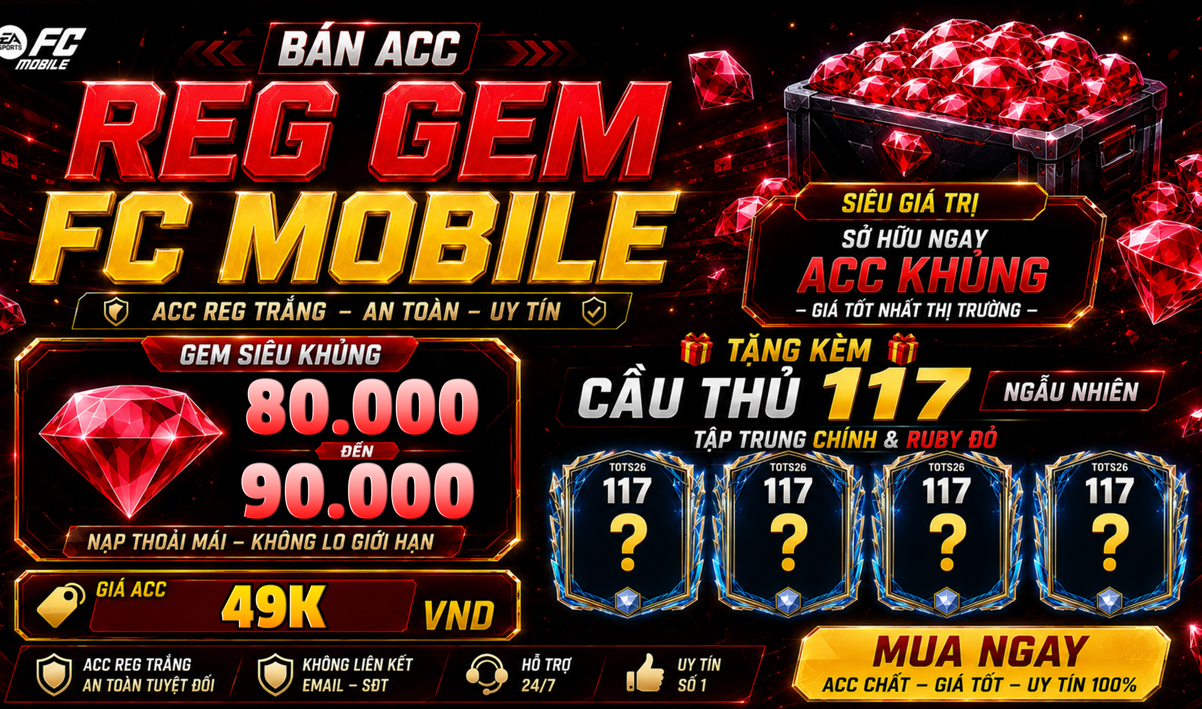 Acc Gem 80k - 90k Ruby, Reg Vé Quay FC Và Cầu Thủ Ovr 117