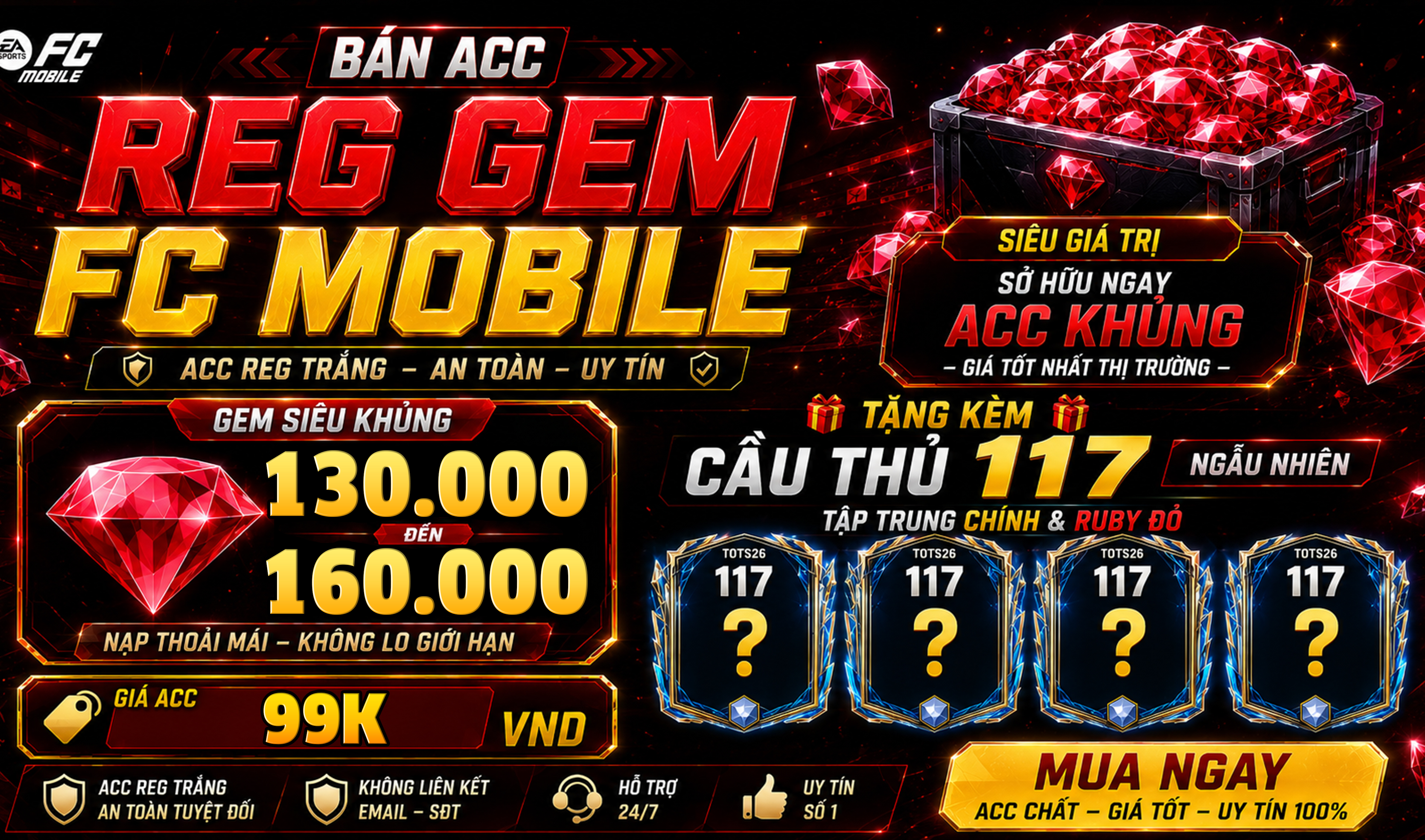 Acc Gem 130k - 160k Ruby, Reg Vé Quay FC Và Cầu Thủ Ovr 117