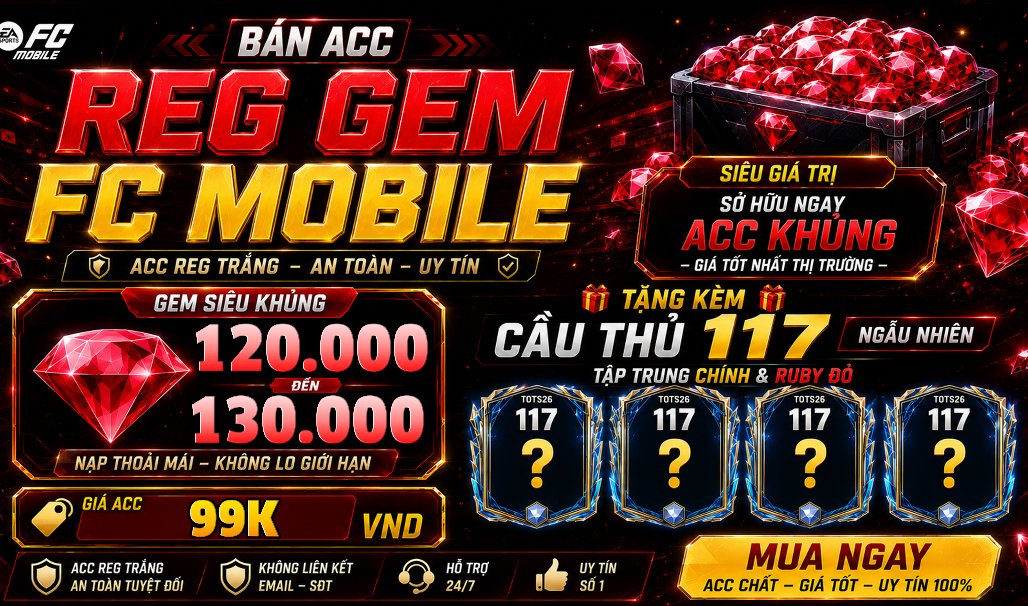 Acc Gem 120k - 130k Ruby, Reg Vé Quay FC Và Cầu Thủ Ovr 117